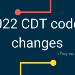 2022 CDT codes changes